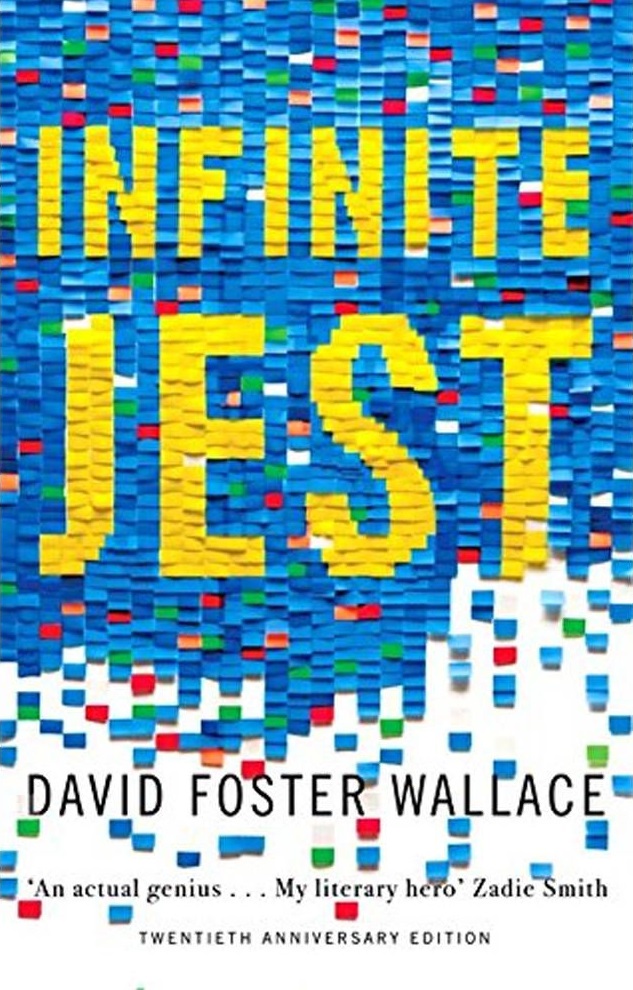 Infinite Jest David Foster Wallace
