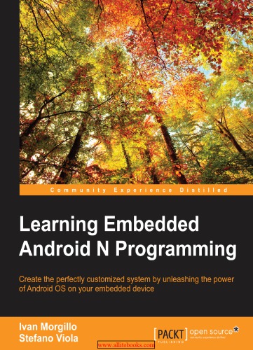 Learning Embedded Android N Programming 1st Edition Ivan Morgillo
