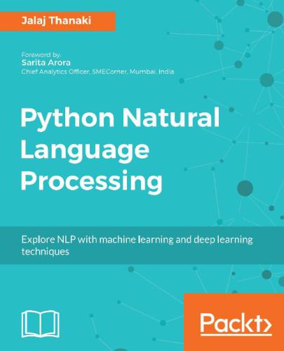 Python Natural Language Processing Jalaj Thanaki Thanaki Jalaj