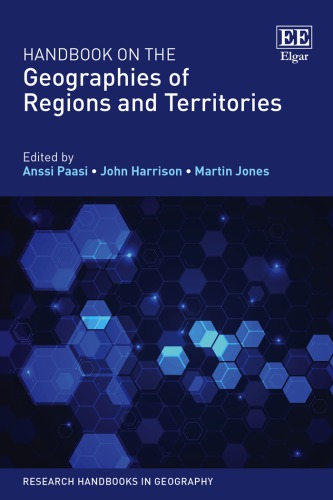 Handbook On The Geographies Of Regions And Territories Anssi Paasi