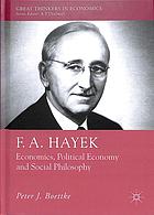 F A Hayek Economics Political Economy And Social Philosophy Peter J Boettke