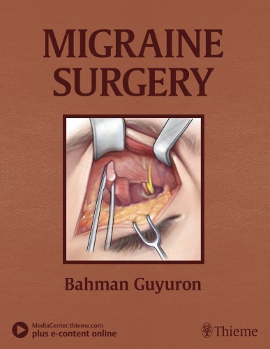 Migraine Surgery Guyuron Bahman