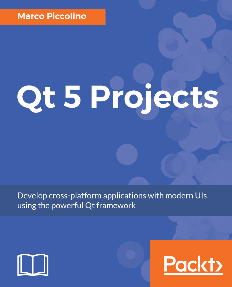 Qt 5 Projects 1st Edition Marco Piccolino