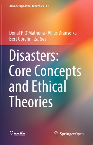 Disasters Core Concepts And Ethical Theories Dnal P Omathna
