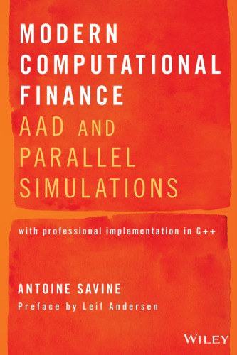 Modern Computational Finance Aad And Parallel Simulations Antoine Savine