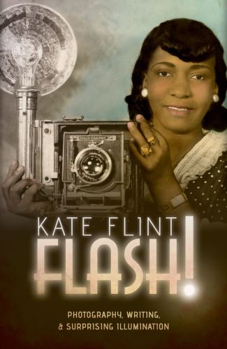 Flash Photography Writing And Surprising Illumination Kate Flint