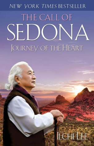 The Call Of Sedona Journey Of The Heart Paperback Ilchi Lee