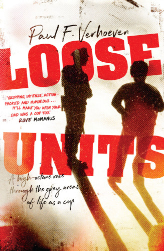 Loose Units Paul F Verhoeven