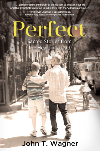 Perfect Sacred Stories From The Heart Of A Dad Koehler Books