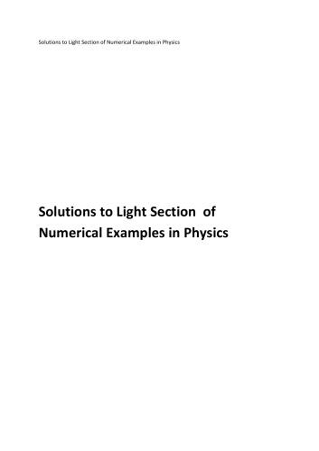 N N Ghosh Light Solutions To Numerical Examples In Physics N N Ghosh