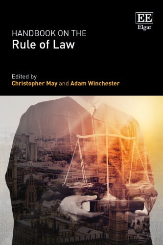 Handbook On The Rule Of Law Christopher May Editor Adam Winchester Editor
