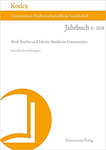 Kodex 8 2018 Book Studies And Islamic Studies In Conversation Marta Dominguez