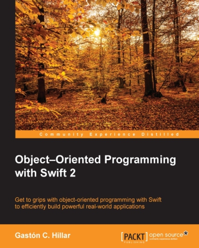 Objectoriented Programming With Swift 2 Gastn C Hillar Gastn C Hillar