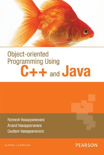 Objectoriented Programming Using C And Java Anand Vasappanavara Gautam Vasappanavara Ramesh Vasappanavara Anand Vasappanavara