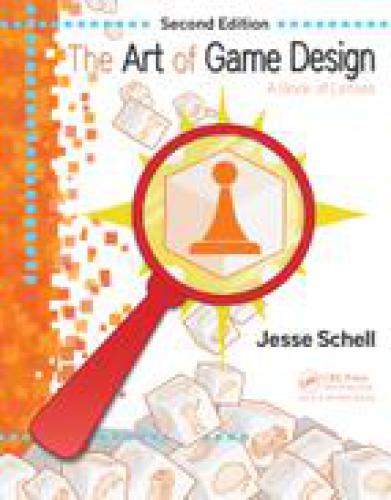 The Art Of Game Design 2nd Edition Jesse Schell Jesse Schell