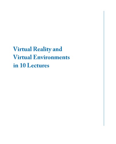 Virtual Reality And Virtual Environments In 10 Lectures Stankovi