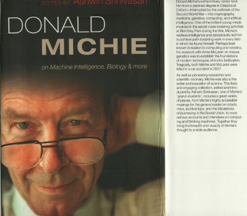 Donald Michie On Machine Intelligence Biology And More Ashwin Srinivasan