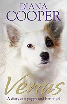 Venus A Diary Of A Puppy And Her Angel Original Retail Diana Cooper