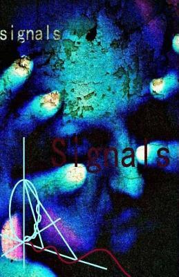 Signals Paperback Brian Calek
