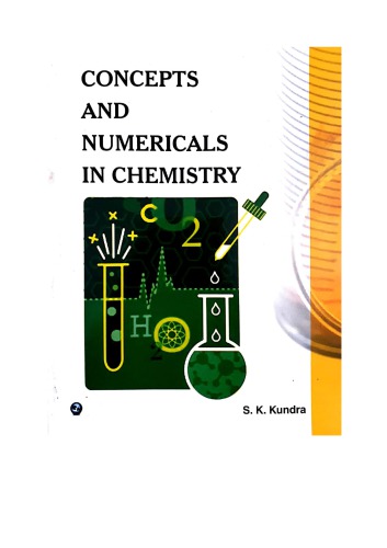 S K Kundra Concepts And Numericals In Chemistry For Iit Jee Chemistry Olympiads Nsec Incho University Science Press S K Kundra