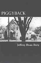 Piggyback Doty Jeffrey Dean Mccullough Jack Ridulph Maria