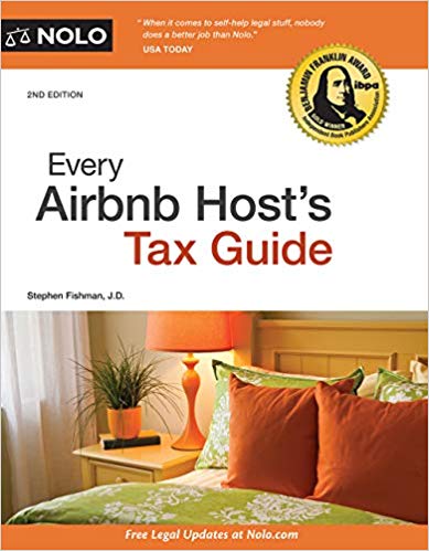 Every Airbnb Hosts Tax Guide 2nd Edition Stephen Fishman Jd