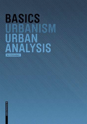 Basics Urban Analysis Gerrit Schwalbach