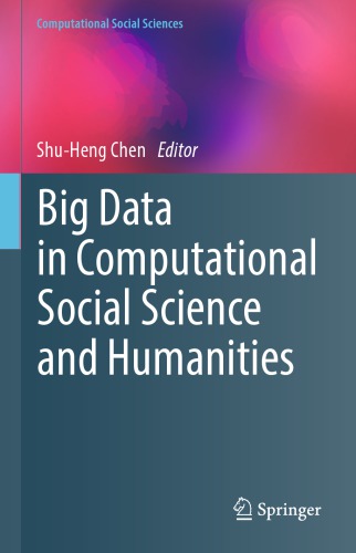 Big Data In Computational Social Science And Humanities Shuheng Chen