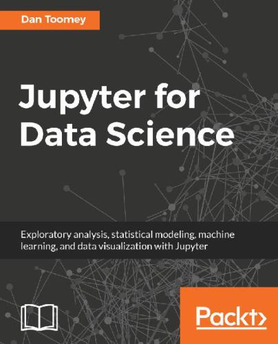 Jupyter For Data Science Dan Toomey