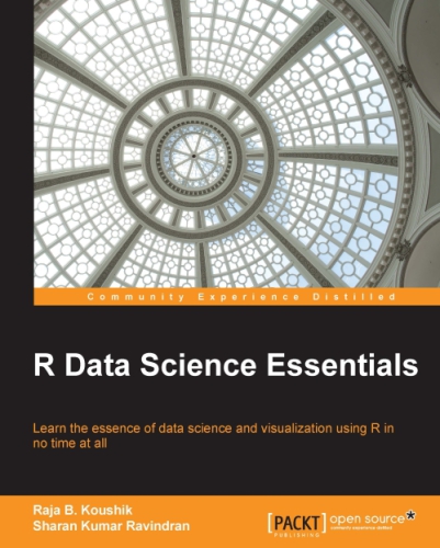R Data Science Essentials Sharan Kumar Ravindran Raja B Koushik