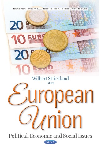 European Union Political Economic And Social Issues Wilbert Strickland