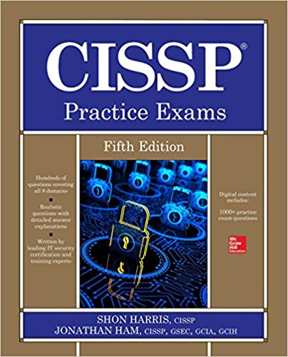 Cissp Practice Exams 5th Edition Shon Harris Jonathan Ham