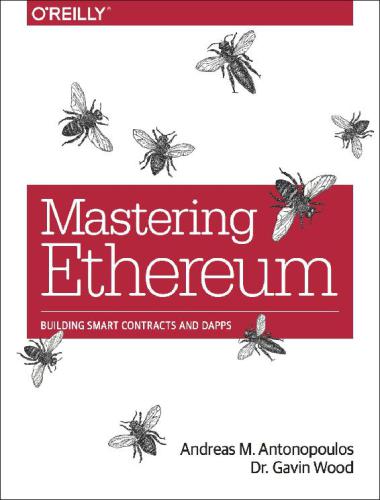 Mastering Ethereum Gavin Wood Andreas M Antonopoulos Gavin Wood