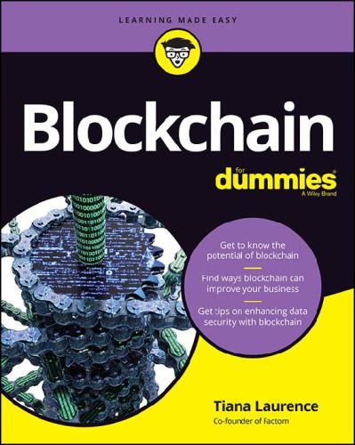 Blockchain For Dummies Tiana Laurence Tiana Laurence