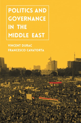 Politics And Governance In The Middle East Cavatorta Francesco Durac