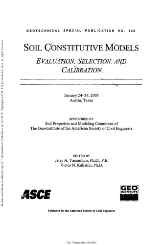 Soil Constitutive Models Evaluation Selection And Calibration Jerry A Yamamuro And Victor N Kaliakin