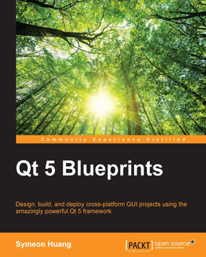 Qt 5 Blueprints 1st Edition Symeon Huang