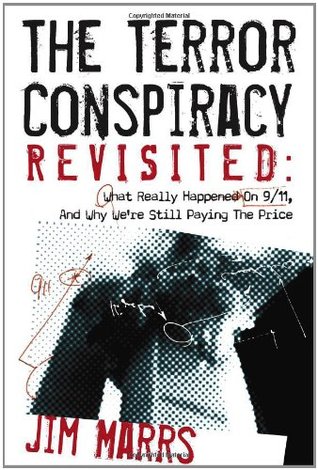 The Terror Conspiracy Revisited Deception 911 And The Loss Of Liberty Paperback Jim Marrs