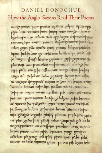 How The Anglosaxons Read Their Poems Hardcover Daniel Donoghue
