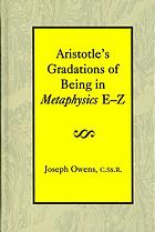 Aristotles Gradations Of Being In Metaphysics Ez Owens Joseph
