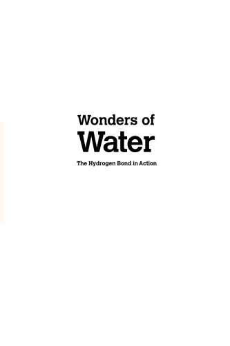 Wonders Of Water The Hydrogen Bond In Action Ivar Olovsson