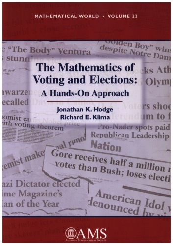 The Mathematics Of Voting And Elections A Handson Approach Jonathan K Hodge