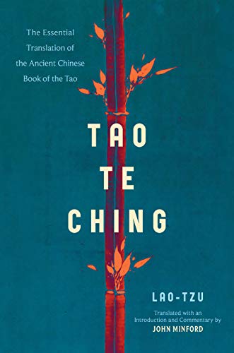 Tao Te Ching The Essential Translation Of The Ancient Chinese Book Of The Tao Original Retail Laotzu