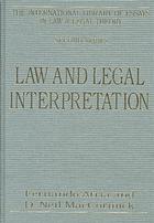 Law And Legal Interpretation Atria Fernando Maccormick Neil