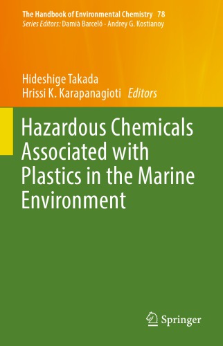 Hazardous Chemicals Associated With Plastics In The Marine Environment Hideshige Takada
