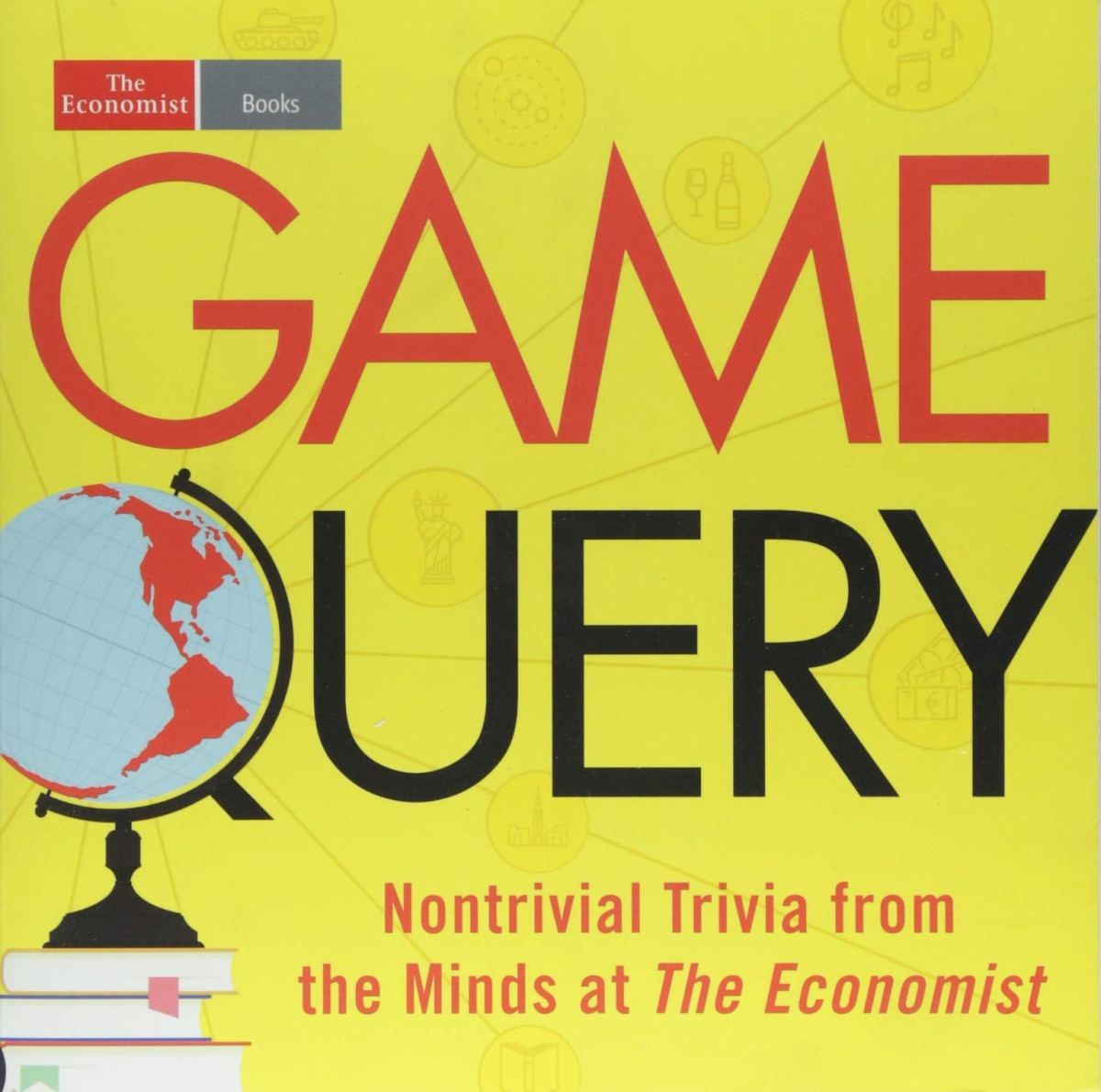Game Query Nontrivial Trivia From The Minds At The Economist Philip Coggan