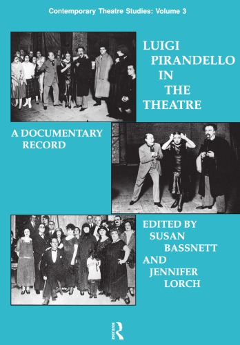 Luigi Pirandello In The Theatre Reprint Susan Bassnett Editor