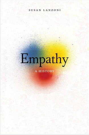 Empathy A History Susan Lanzoni