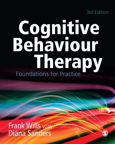 Cognitive Behaviour Therapy Foundations For Practice Third Edition Sanders Diana Wills Frank