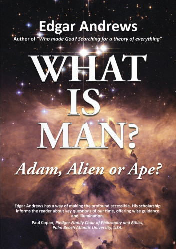 What Is Man Adam Alien Or Ape Edgar Andrews